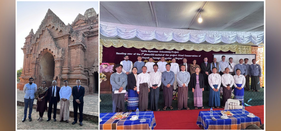 Handing over ceremony of 11 Buddhist Pagodas restored by Archaeological Survey of India in Bagan (13.12.2024)